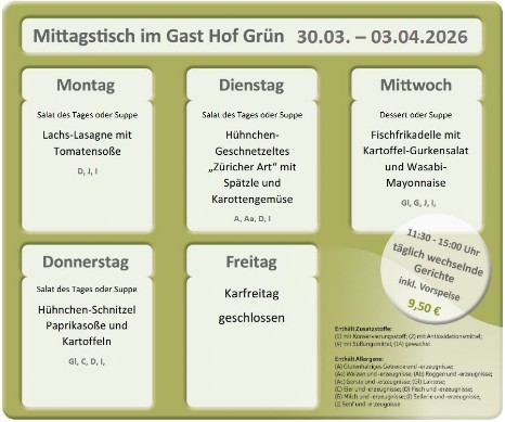 Mittagstisch im Gast Hof Grün