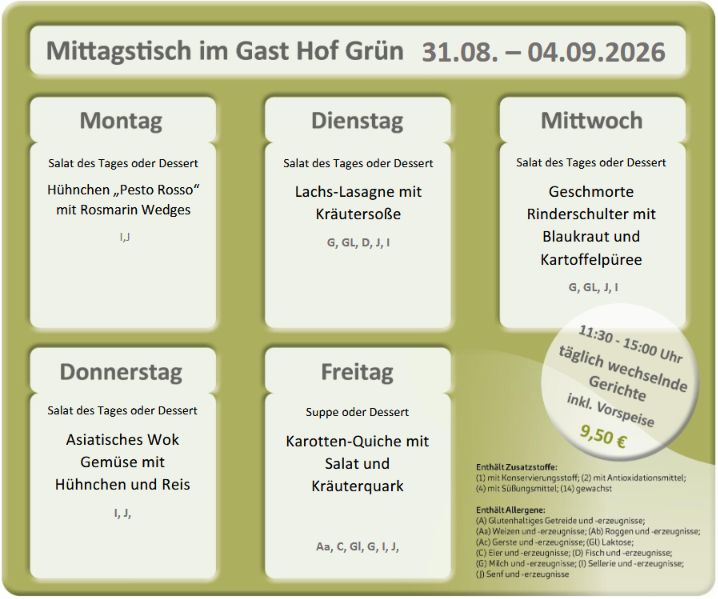 Mittagstisch im Gast Hof Grün
