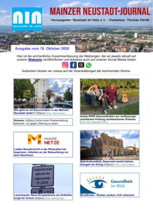 Mainzer Neustadt-Journal vom 18.10.2026 Das Mainzer Neustadt-Journal als PDF abrufbar